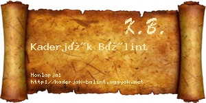 Kaderják Bálint névjegykártya